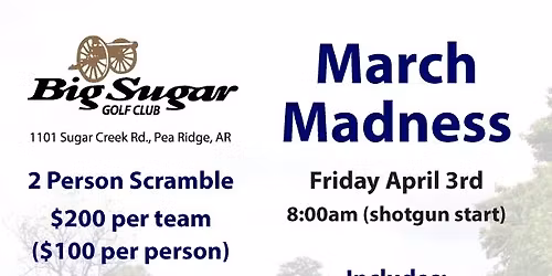 March Madness Two Person Scramble (Course Closed until 2:00pm)