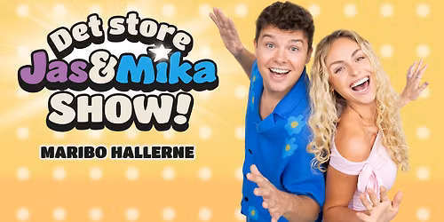 Det store Jas & Mika show!