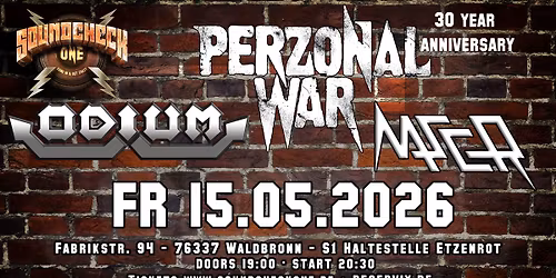  Perzonal War 30 Year Anniversary + ODIUM & Maser