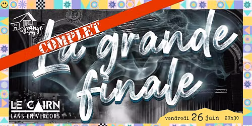 Catch impro du vercors - LA GRANDE FINALE