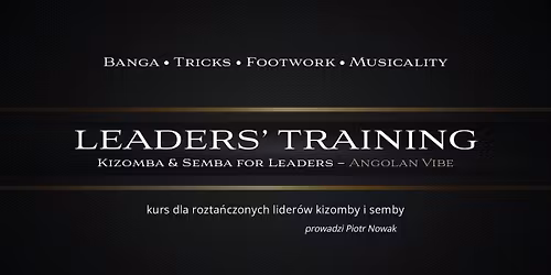 LEADERS' TRAINING \u2013 Kizomba & Semba for Leaders (LEVEL 1)