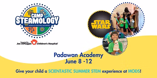 Camp STEAMology - Padawan Academy