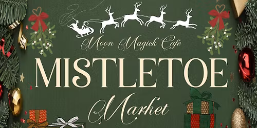 Mistletoe Market 