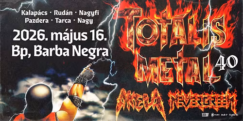 TOT\u00c1LIS METAL - 40 Jubileumi nagykoncert