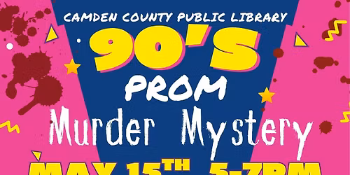 90's Prom Scream: Adult Murder Mystery