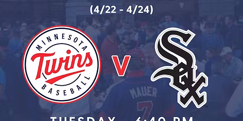 Chicago White Sox at Minnesota Twins at Target Field