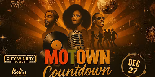 Motown Countdown at City Winery STL