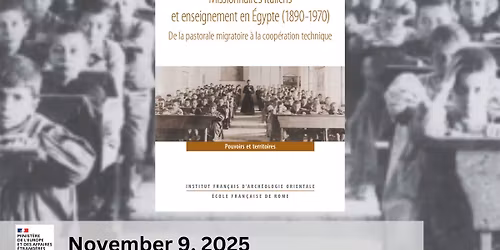 Book Presentation on November 9 at CEDEJ: Christian missions, Education and Migrations in Egypt