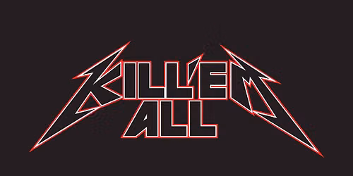 K*ll 'Em All at The Rev Room 