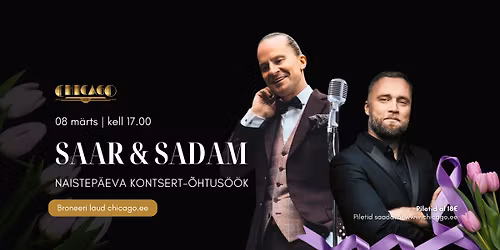 Naistep\u00e4eva kontsert-\u00f5htus\u00f6\u00f6k: Mikk Saar & Marek Sadam (V\u00e4lja m\u00fc\u00fcdud)