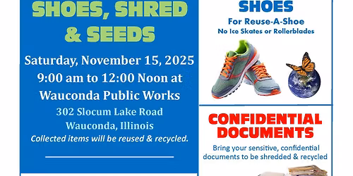 Shoes, Shred, & Seeds | Village of Wauconda