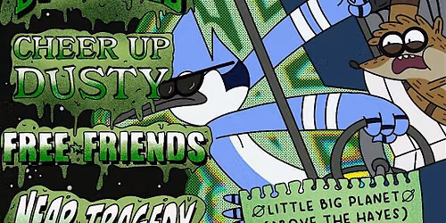 Cheer Up We're Friends Bender:  Cheer Up Dusty & Free Friends