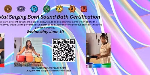 Crystal Singing Bowl Sound Bath Certification