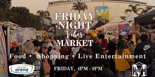Friday Night Vibes Market 4th September