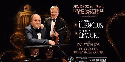 Z. LEVICKI IR V. LUKO\u010cIUS | DVI STICHIJOS: NUO QUEEN IKI KLASIKOS GENIJ\u0172