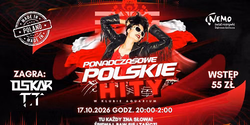 PONADCZASOWE POLSKIE HITY w Nemo I 17.10.2026I DJ Oskar T. T