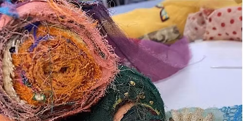 Embroidery Collage: Repurposed and Recycled Textiles