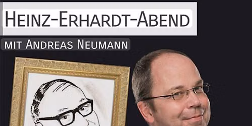 Heinz-Erhardt-Abend