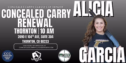 Colorado Concealed Carry (CCW) Class \u2013 Renewal Applicants | Thornton, CO