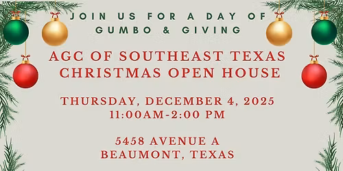 AGC of Southeast Texas Christmas Open House