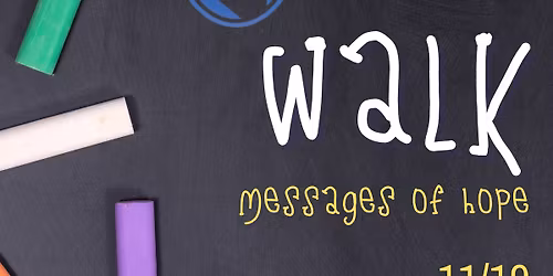 Chalk the Walk: Messages of Hope