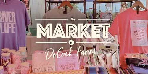 The Market at DeCock Farm