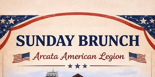 Arcata Veterans Hall Monthly Brunch
