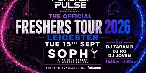 Punjabi Pulse Presents The Official Freshers Tour Leicester \ud83d\udd25