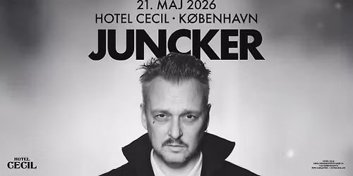 Juncker | Hotel Cecil, K\u00f8benhavn