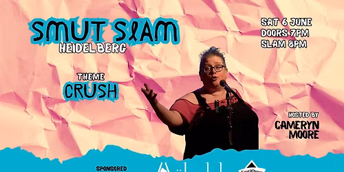 Smut Slam Heidelberg: "CRUSH"