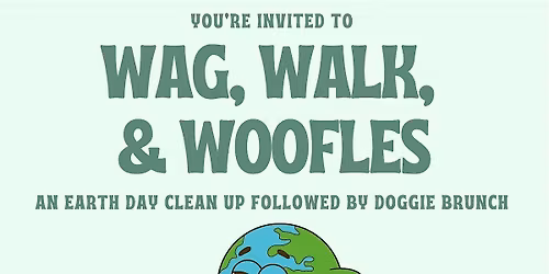 Wag, Walk, & Woofles