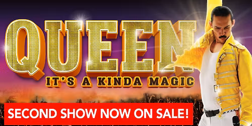 Queen - It's a Kinda Magic at River Rock Casino