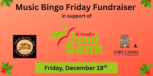 Christmas Music Bingo Friday Fundraiser with Cory Cassel in support of St. Joseph's Food Bank 