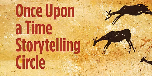 Once Upon a Time Storytelling Circle