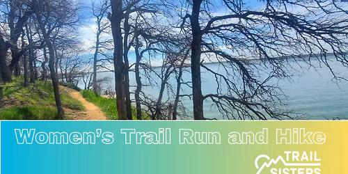Women's Trail Run and Hike 