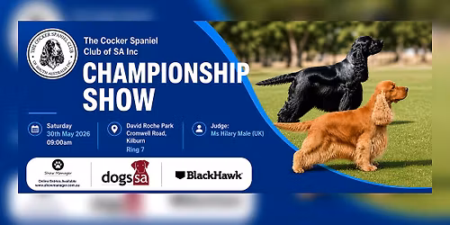 The Cocker Spaniel Club of SA Inc - Championship Show