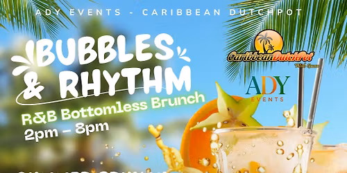 Summer R&B Brunch - Bubbles and Rhythm
