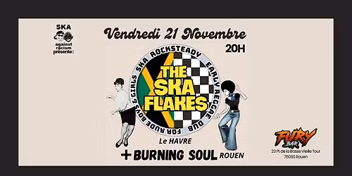 The SKA FLAKES - BURNING SOUL \/\/ FURY BAR