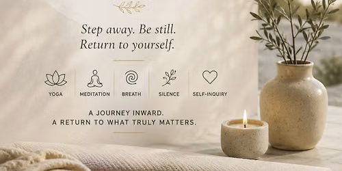 Know Thyself: A Half-Day Silent Yoga & Meditation Retreat