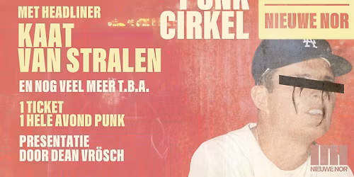 Punkcirkel ft Kaat van Stralen | Nieuwe Nor 