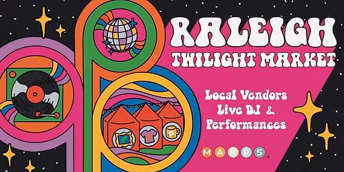 Raleigh Twilight Market