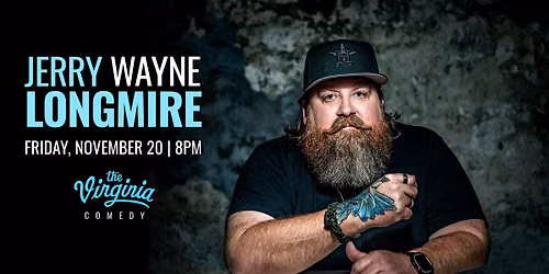 Comedian Jerry Wayne Longmire