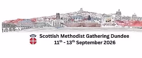 The Scottish Methodist Gathering 2026 - Gathering to Create