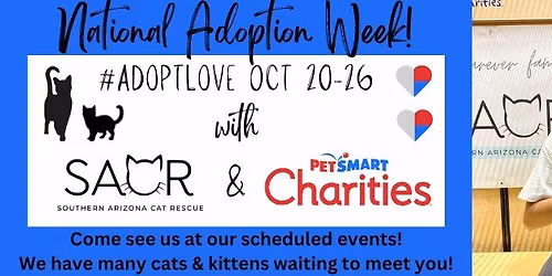SACR Kitten\/Cat PetSmart National Adoption Week Event!