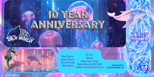 Seaworld 10 Year Anniversary : 14 Hour Daytime Party @ Pumpehuset