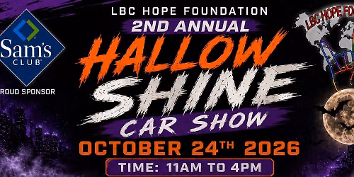 2ND Annual LBC Hope Show N Shine HallowShine
