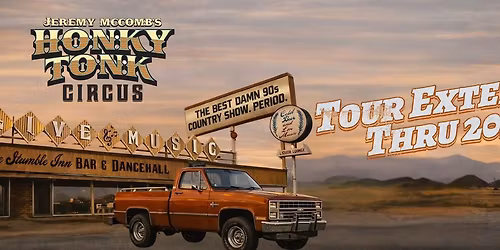 Honky-Tonk Circus: The Ultimate 90\u2019s Country Night Out