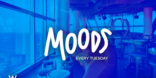 FREE GUEST LIST * Moods at Noxe (26th floor W Barcelona)