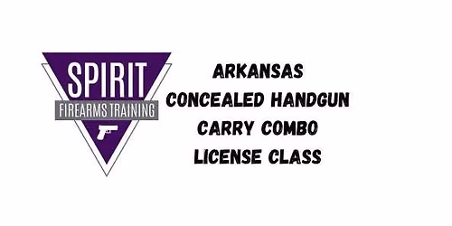 Arkansas Combo (Basic+Enhanced) Concealed Handgun Carry License (CHCL) Class