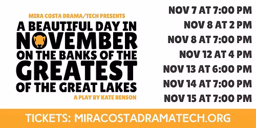 MCHS Fall Production \u201cA Beautiful Day In November on the Banks of the Greatest of the Great Lakes"\u201d